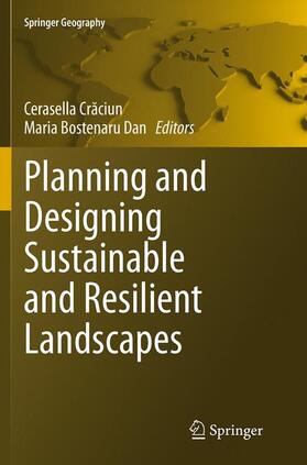 Bostenaru Dan / Craciun / Craciun |  Planning and Designing Sustainable and Resilient Landscapes | Buch |  Sack Fachmedien