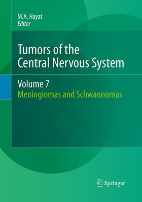 Hayat |  Tumors of the Central Nervous System, Volume 7 | Buch |  Sack Fachmedien