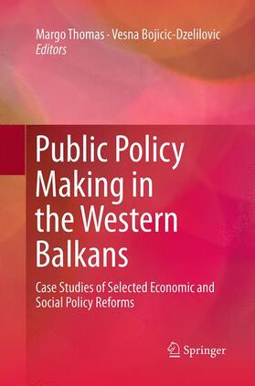 Bojicic-Dzelilovic / Thomas |  Public Policy Making in the Western Balkans | Buch |  Sack Fachmedien