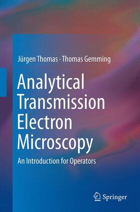 Gemming / Thomas |  Analytical Transmission Electron Microscopy | Buch |  Sack Fachmedien