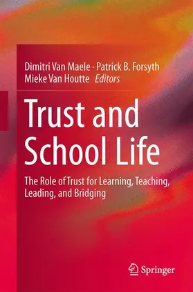 Van Maele / Van Houtte / Forsyth |  Trust and School Life | Buch |  Sack Fachmedien