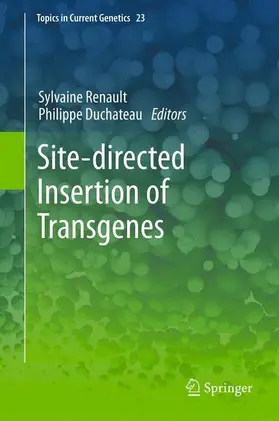 Duchateau / Renault |  Site-directed insertion of transgenes | Buch |  Sack Fachmedien