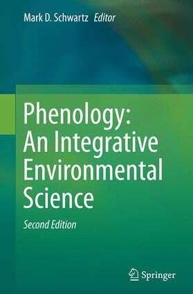 Schwartz |  Phenology: An Integrative Environmental Science | Buch |  Sack Fachmedien