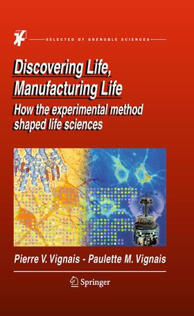Vignais |  Discovering Life, Manufacturing Life | Buch |  Sack Fachmedien