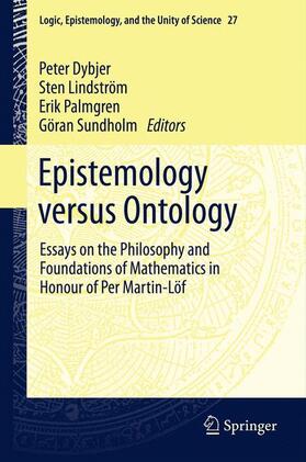 Dybjer / Sundholm / Lindström |  Epistemology versus Ontology | Buch |  Sack Fachmedien
