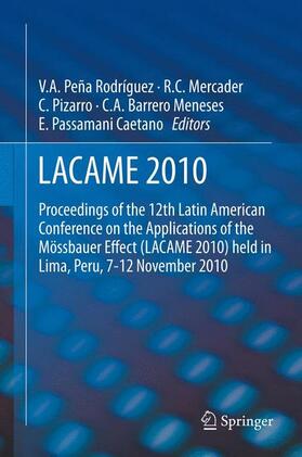 Pena Rodríguez / Mercader / Passamani Caetano |  LACAME 2010 | Buch |  Sack Fachmedien