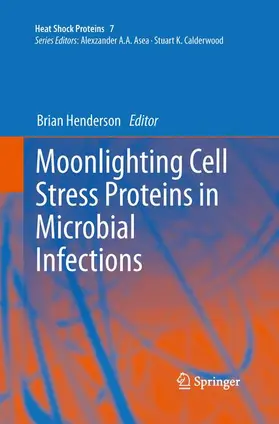 Henderson |  Moonlighting Cell Stress Proteins in Microbial Infections | Buch |  Sack Fachmedien