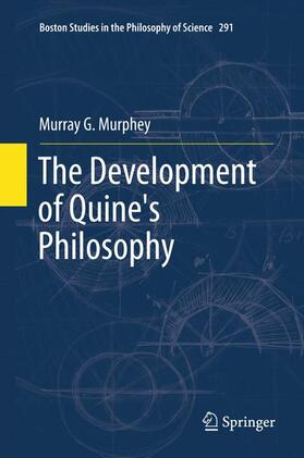 Murphey |  The Development of Quine's Philosophy | Buch |  Sack Fachmedien