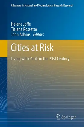 Joffe / Adams / Rossetto |  Cities at Risk | Buch |  Sack Fachmedien