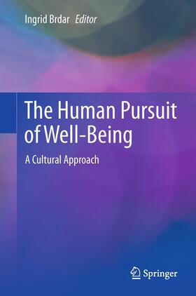 Brdar |  The Human Pursuit of Well-Being | Buch |  Sack Fachmedien