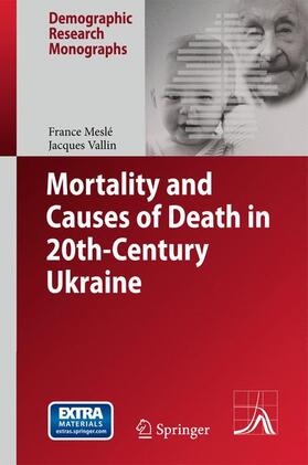 Meslé / Vallin |  Mortality and Causes of Death in 20th-Century Ukraine | Buch |  Sack Fachmedien
