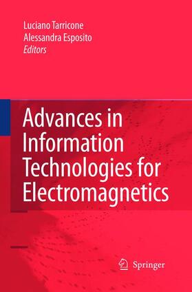 Espositio / Tarricone |  Advances in Information Technologies for Electromagnetics | Buch |  Sack Fachmedien