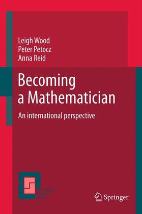 Wood / Reid / Petocz |  Becoming a Mathematician | Buch |  Sack Fachmedien