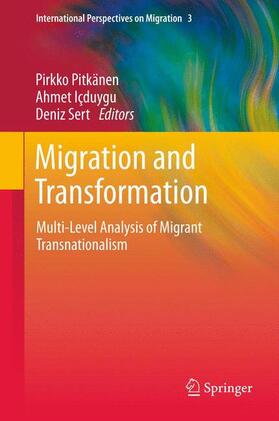 Pitkänen / Sert / Içduygu |  Migration and Transformation: | Buch |  Sack Fachmedien
