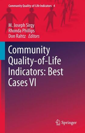 Sirgy / Rahtz / Phillips |  Community Quality-of-Life Indicators: Best Cases VI | Buch |  Sack Fachmedien