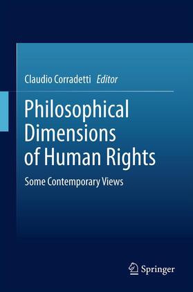 Corradetti |  Philosophical Dimensions of Human Rights | Buch |  Sack Fachmedien