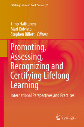 Halttunen / Koivisto / Billett |  Promoting, Assessing, Recognizing and Certifying Lifelong Learning | eBook | Sack Fachmedien