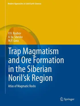 Ryabov / Shevko / Gora |  Trap Magmatism and Ore Formation in the Siberian Noril'sk Region | Buch |  Sack Fachmedien