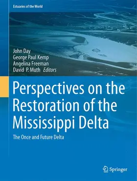 Day / Muth / Kemp |  Perspectives on the Restoration of the Mississippi Delta | Buch |  Sack Fachmedien