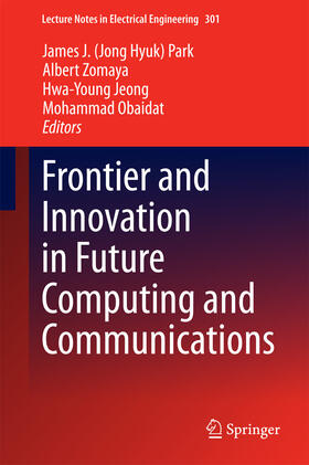 Park / Zomaya / Jeong |  Frontier and Innovation in Future Computing and Communications | eBook | Sack Fachmedien