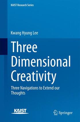 Lee |  Three Dimensional Creativity | Buch |  Sack Fachmedien