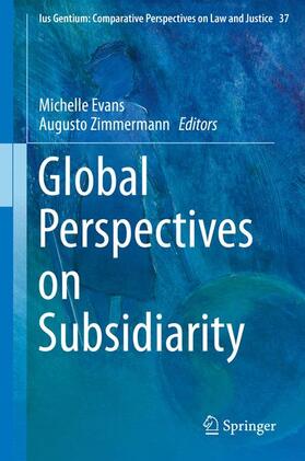 Zimmermann / Evans |  Global Perspectives on Subsidiarity | Buch |  Sack Fachmedien