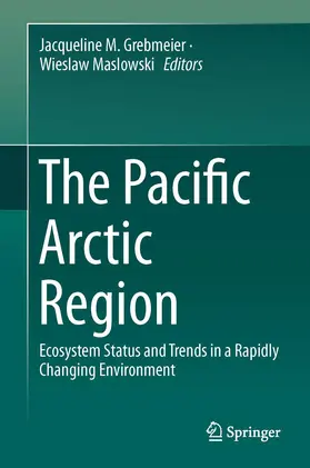 Maslowski / Grebmeier |  The Pacific Arctic Region | Buch |  Sack Fachmedien