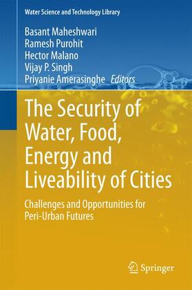 Maheshwari / Purohit / Amerasinghe |  The Security of Water, Food, Energy and Liveability of Cities | Buch |  Sack Fachmedien