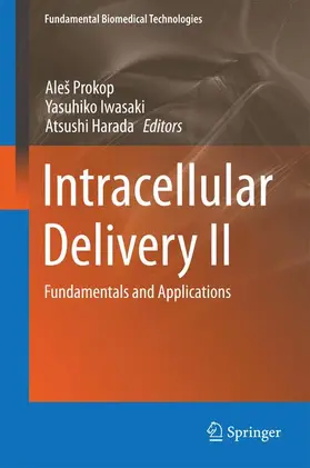 Prokop / Harada / Iwasaki |  Intracellular Delivery II | Buch |  Sack Fachmedien