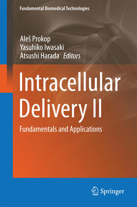 Prokop / Iwasaki / Harada |  Intracellular Delivery II | eBook | Sack Fachmedien