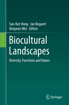 Hong / Min / Bogaert |  Biocultural Landscapes | Buch |  Sack Fachmedien