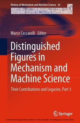 Ceccarelli |  Distinguished Figures in Mechanism and Machine Science | eBook | Sack Fachmedien