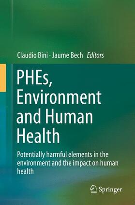Bech / Bini |  PHEs, Environment and Human Health | Buch |  Sack Fachmedien