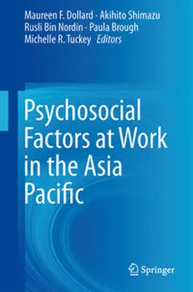 Dollard / Shimazu / Tuckey |  Psychosocial Factors at Work in the Asia Pacific | Buch |  Sack Fachmedien