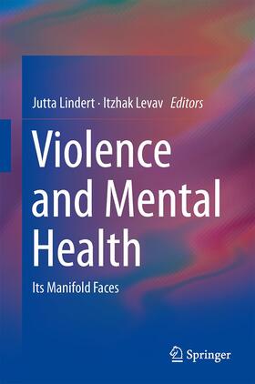 Levav / Lindert |  Violence and Mental Health | Buch |  Sack Fachmedien