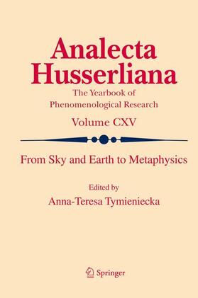 Tymieniecka |  From Sky and Earth to Metaphysics | Buch |  Sack Fachmedien