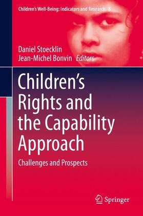 Bonvin / Stoecklin |  Children¿s Rights and the Capability Approach | Buch |  Sack Fachmedien