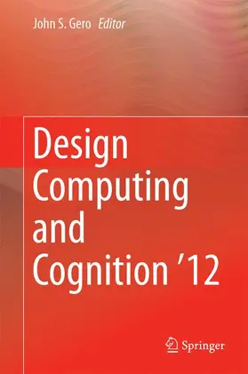 Gero |  Design Computing and Cognition '12 | Buch |  Sack Fachmedien