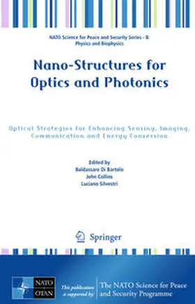 Di Bartolo / Collins / Silvestri |  Nano-Structures for Optics and Photonics | eBook | Sack Fachmedien