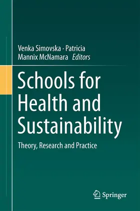 Mannix  McNamara / Simovska |  Schools for Health and Sustainability | Buch |  Sack Fachmedien