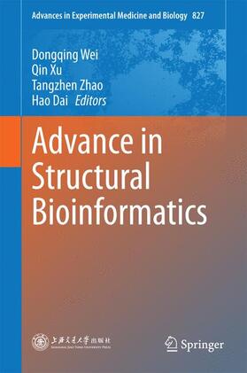 Wei / Dai / Zhao |  Advance in Structural Bioinformatics | Buch |  Sack Fachmedien