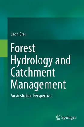 Bren |  Forest Hydrology and Catchment Management | Buch |  Sack Fachmedien