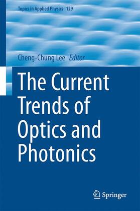 Lee |  The Current Trends of Optics and Photonics | Buch |  Sack Fachmedien