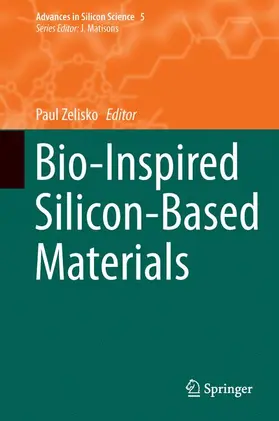 Zelisko |  Bio-Inspired Silicon-Based Materials | Buch |  Sack Fachmedien