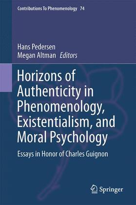 Altman / Pedersen |  Horizons of Authenticity in Phenomenology, Existentialism, and Moral Psychology | Buch |  Sack Fachmedien