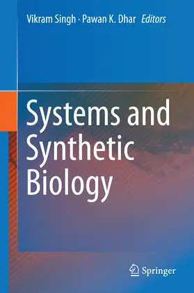 Singh / Dhar |  Systems and Synthetic Biology | eBook | Sack Fachmedien