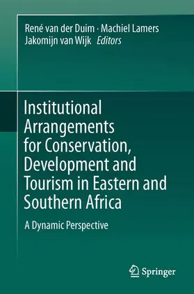 van der Duim / van Wijk / Lamers |  Institutional Arrangements for Conservation, Development and Tourism in Eastern and  Southern Africa | Buch |  Sack Fachmedien