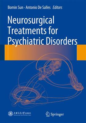 Salles / Sun |  Neurosurgical Treatments for Psychiatric Disorders | Buch |  Sack Fachmedien