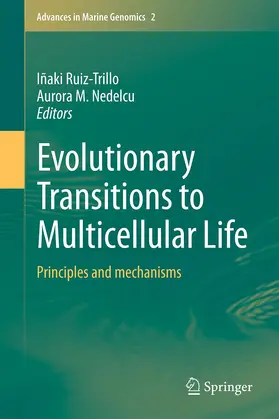 Nedelcu / Ruiz-Trillo |  Evolutionary Transitions to Multicellular Life | Buch |  Sack Fachmedien