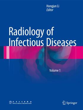 Li |  Radiology of Infectious Diseases, Volume 1 | Buch |  Sack Fachmedien